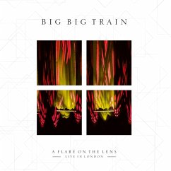 A Flare On The Lens - Big Big Train