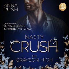 Nasty Crush on Grayson High: Niemand darf von uns erfahren (MP3-Download) - Rush, Anna