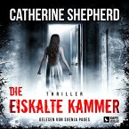 Die eiskalte Kammer: Thriller (MP3-Download)