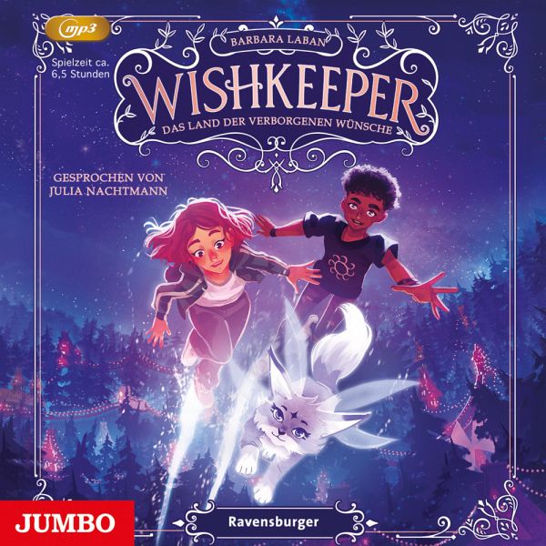Das Land der verborgenen Wünsche / Wishkeeper Bd.1 (1 MP3-CD)