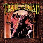 ...And You Will Know Us By The Trail...(White Lp)