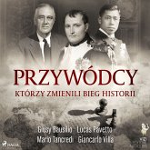 Przywódcy, którzy zmienili bieg historii (MP3-Download)