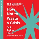 How Not to Waste a Crisis (MP3-Download)