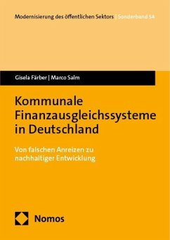 Kommunale Finanzausgleichssysteme in Deutschland - Färber, Gisela; Salm, Marco