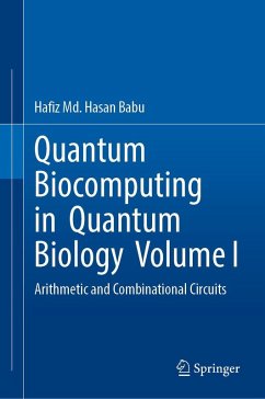 Quantum Biocomputing in Quantum Biology Volume I - Hasan Babu, Hafiz Md.