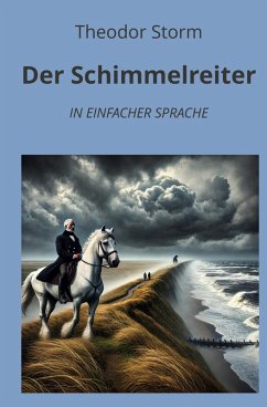 Cover Der Schimmelreiter: In Einfacher Sprache