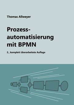 Prozessautomatisierung mit BPMN - Allweyer, Thomas