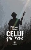 Celui qui rêve (eBook, ePUB)