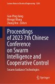 Proceedings of 2023 7th Chinese Conference on Swarm Intelligence and Cooperative Control (eBook, PDF)