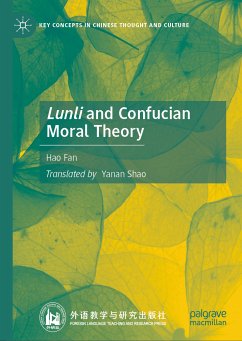 Lunli and Confucian Moral Theory (eBook, PDF) - Fan, Hao