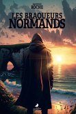 Les braqueurs normands (eBook, ePUB)