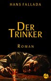 Der Trinker (eBook, ePUB)