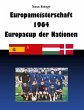 Europameisterschaft 1964 Europacup der... - Bild 1