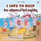 I Love to Help Ես սիրում եմ օգնել (eBook, ePUB)