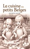 La cuisine des petits belges (eBook, ePUB)