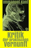 Kritik der praktischen Vernunft (eBook, ePUB)