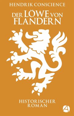 Der Löwe von Flandern (eBook, ePUB) - Conscience, Hendrik