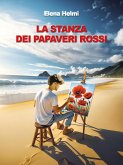 La stanza dei papaveri rossi (eBook, ePUB)