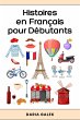 Histoires en Français pour Débutants... - Bild 1