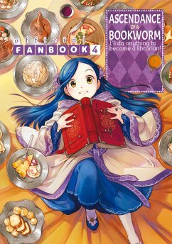 Ascendance of a Bookworm: Fanbook 4 (eBook, ePUB) - Kazuki, Miya