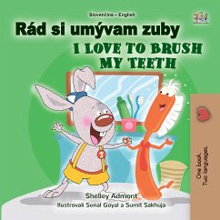 Teeth Rád si umývam zuby I Love to Brush My (eBook, ePUB) - Admont, Shelley; KidKiddos Books