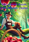 Auf seinem Baum sitzt Meister Zäpfel (eBook, PDF)