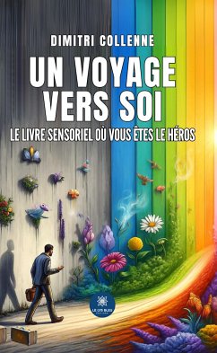 Un voyage vers soi (eBook, ePUB) - Collenne, Dimitri