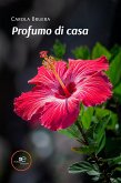 Profumo di casa (eBook, ePUB)