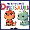 My Emotional Dinosaurs (eBook, ePUB) - Bild 1