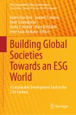 Building Global Societies Towards an ESG World (eBook, PDF)