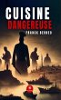Cuisine dangereuse (eBook, ePUB) - Bild 1
