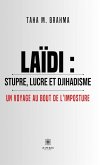 Laïdi : stupre, lucre et djihadisme (eBook, ePUB)