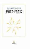 Mots-frais (eBook, ePUB)