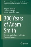 300 Years of Adam Smith (eBook, PDF)