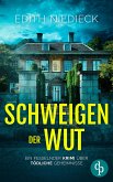 Schweigen der Wut (eBook, ePUB)