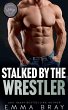 Stalked by the Wrestler - Bild 1