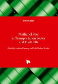 Methanol Fuel in Transportation Sector and Fuel Cells Methanol Fuel in Transportation Sector and Fuel Cells