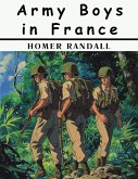Army Boys in France Army Boys in France