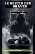 Le Destin Des Braves - Bild 1
