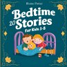 20 Bedtime Stories For Kids Age 3 - 8 - Bild 1