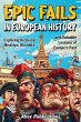 Epic Fails in European History - Bild 1