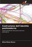 Costruzione dell'identità postmoderna