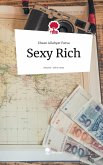 Sexy Rich. Life is a Story - story.one