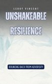 Unshakeable Resilience