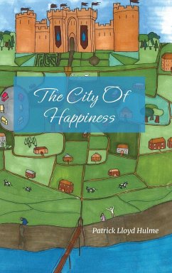 The City of Happiness - Hulme, Patrick Lloyd