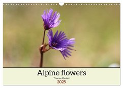 Alpine flowers (Wall Calendar 2025 DIN A3 landscape), CALVENDO 12 Month Wall Calendar - Martzel, Thomas