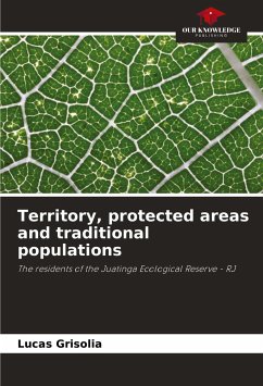 Territory, protected areas and traditional populations - Grisolia, Lucas