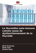 La thyroïdite auto-immune comme cause... - Bild 1