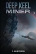 Deep Keel Miner - Bild 1