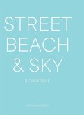 Street, Beach & Sky